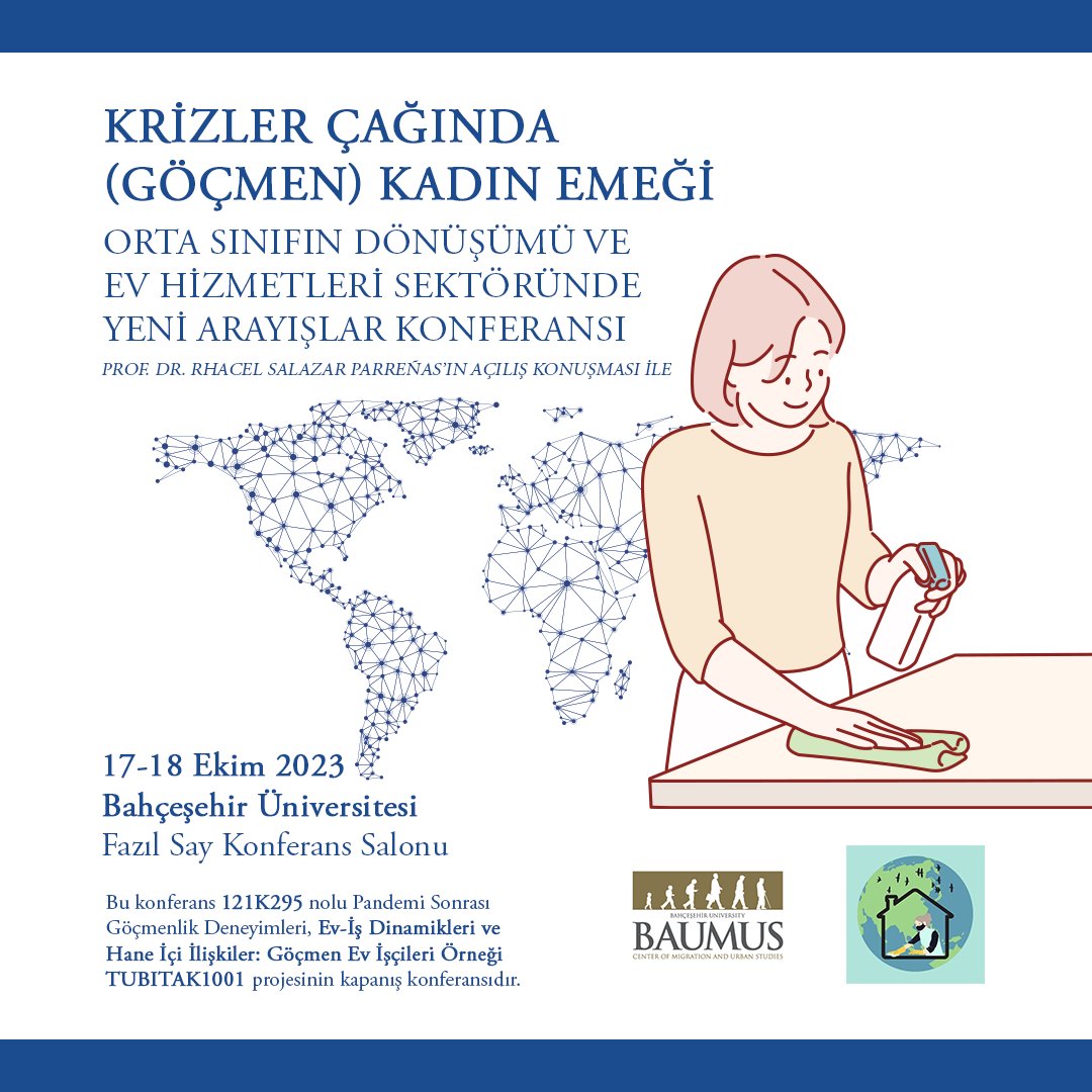 (Migrant) Women's Labor in the Age of Crises: The Transformation of the Middle Class and the New Search in the Domestic Services Sector Conference